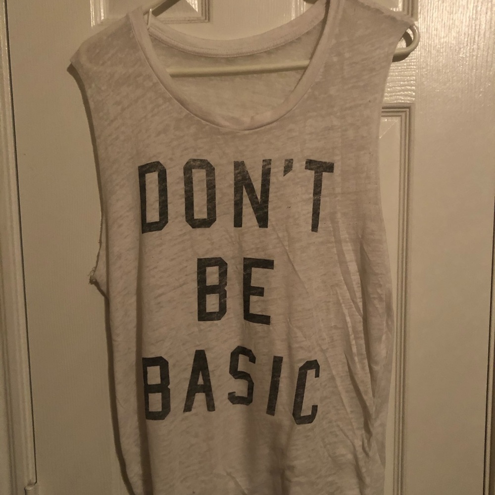 DON'T BE BASIC OVERSIZED TANK